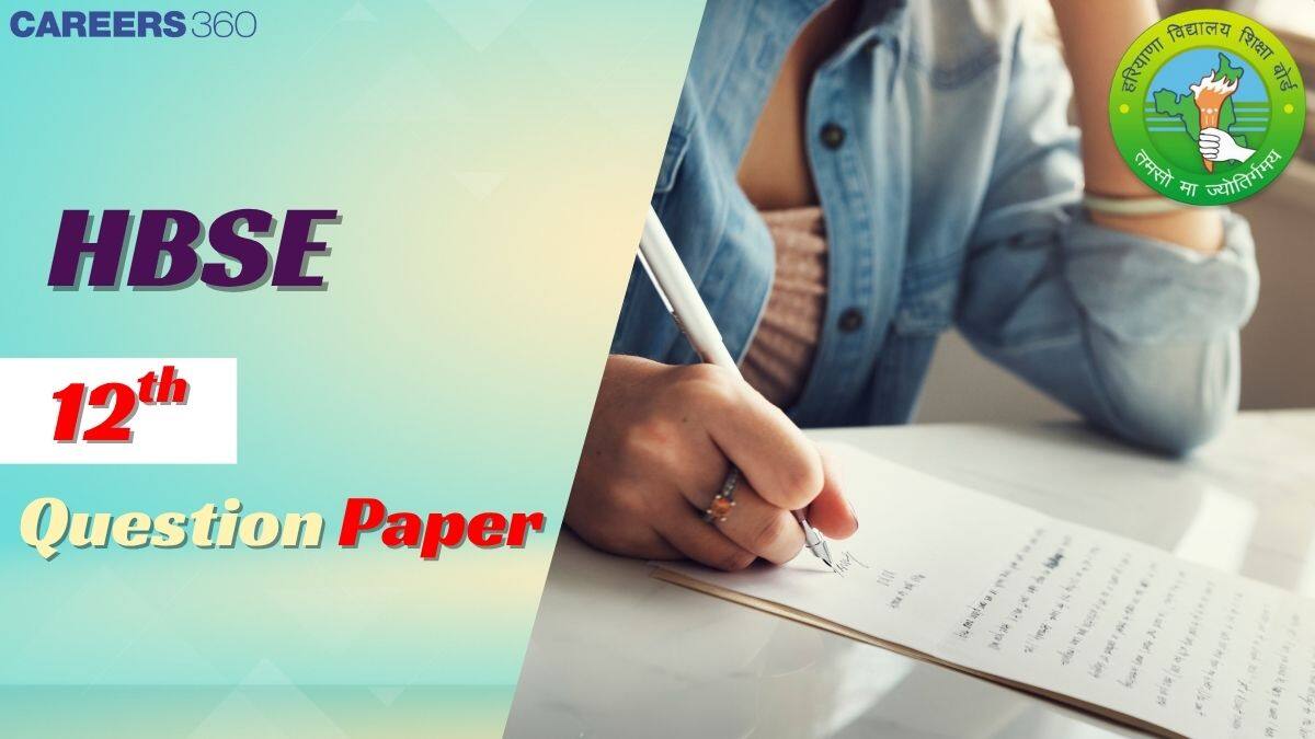 HBSE 12th Question Papers 2025-26 - Download Haryana Board 12th Previous Years Question Papers Pdf